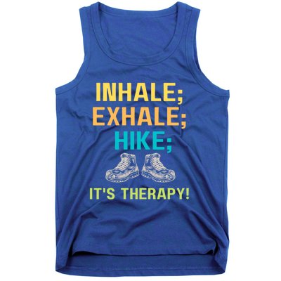 Funny Hiking Inhale Exhale Hike Hiker Hikers Walk Walking Gift Tank Top