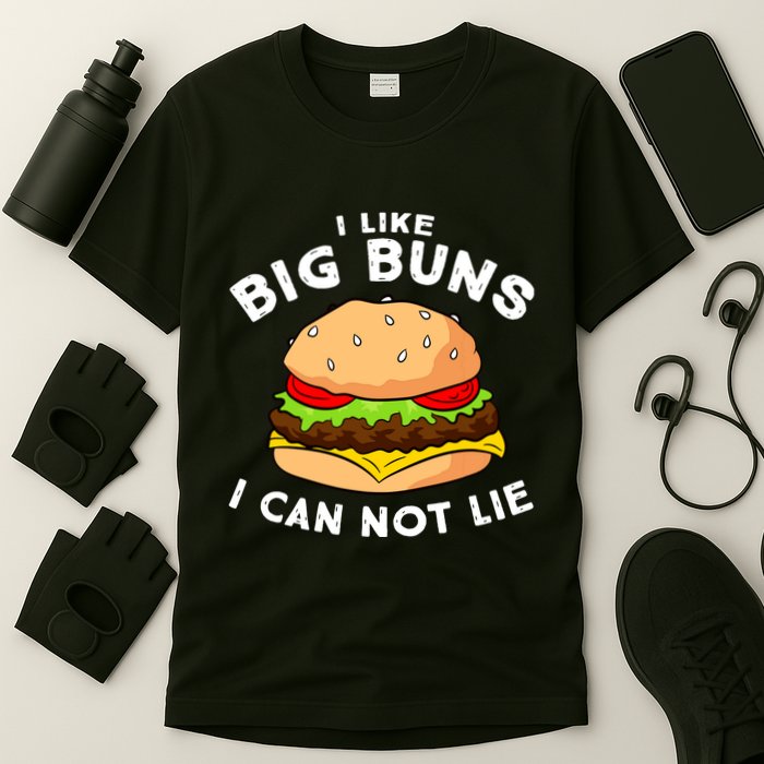 Funny Hamburger I Like Big Buns I Can Not Lie T-Shirt