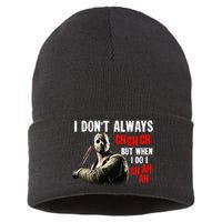 Funny Halloween I Don't Always Ch Ch Ch But When I Do I Ah Ah Ah Sustainable Knit Beanie