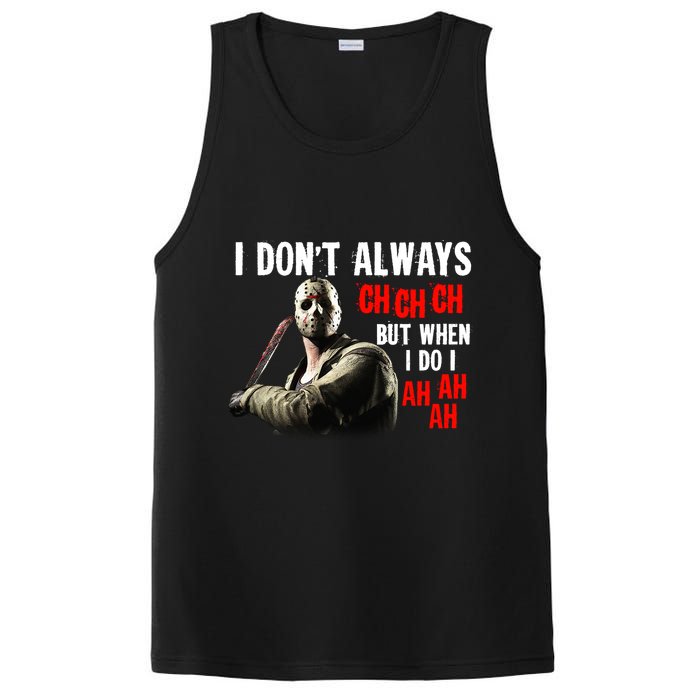 Funny Halloween I Don't Always Ch Ch Ch But When I Do I Ah Ah Ah PosiCharge Competitor Tank