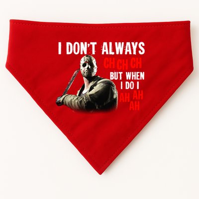 Funny Halloween I Don't Always Ch Ch Ch But When I Do I Ah Ah Ah USA-Made Doggie Bandana