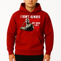 Funny Halloween I Don't Always Ch Ch Ch But When I Do I Ah Ah Ah Hoodie