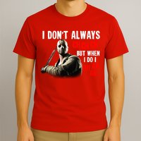 Funny Halloween I Don't Always Ch Ch Ch But When I Do I Ah Ah Ah T-Shirt