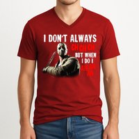 Funny Halloween I Don't Always Ch Ch Ch But When I Do I Ah Ah Ah V-Neck T-Shirt