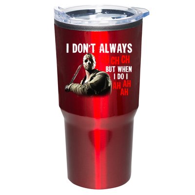 Funny Halloween I Don't Always Ch Ch Ch But When I Do I Ah Ah Ah Tumbler