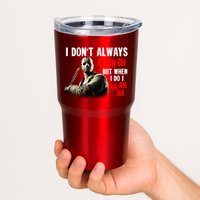 Funny Halloween I Don't Always Ch Ch Ch But When I Do I Ah Ah Ah Tumbler