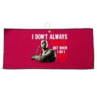 Funny Halloween I Don't Always Ch Ch Ch But When I Do I Ah Ah Ah Large Microfiber Waffle Golf Towel