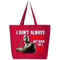 Funny Halloween I Don't Always Ch Ch Ch But When I Do I Ah Ah Ah 25L Jumbo Tote