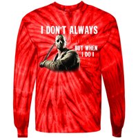 Funny Halloween I Don't Always Ch Ch Ch But When I Do I Ah Ah Ah Tie-Dye Long Sleeve Shirt