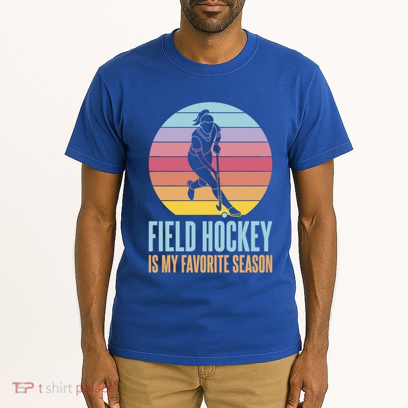 Field Hockey Is My Favorite Season Cool Gift Tall T-Shirt