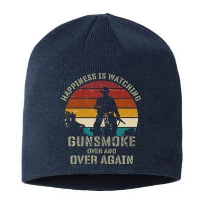 Funny Happiness Is Watching Gunsmoke Over And Over Again Cowboys Sustainable Beanie