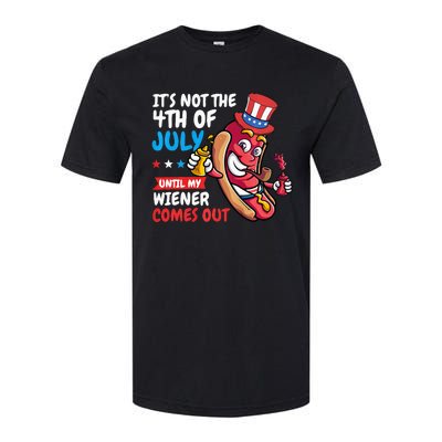 Funny Hotdog It's Not 4th of July Until My Wiener Comes Out  Softstyle® CVC T-Shirt