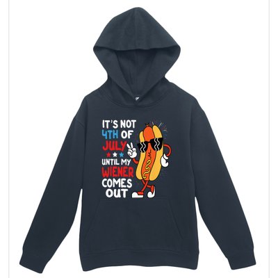 Funny Hotdog It's Not 4th of July Until My Wiener Comes Out Urban Pullover Hoodie