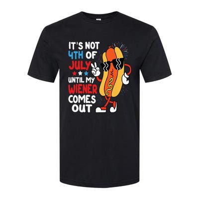 Funny Hotdog It's Not 4th of July Until My Wiener Comes Out Softstyle CVC T-Shirt