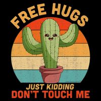 Free Hugs Just Kidding Don't Touch Me Cactus Funny Gift Drawstring Bag