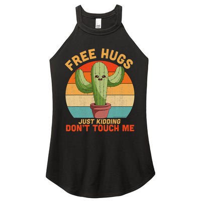Free Hugs Just Kidding Don't Touch Me Cactus Funny Gift Women's Perfect Tri Rocker Tank