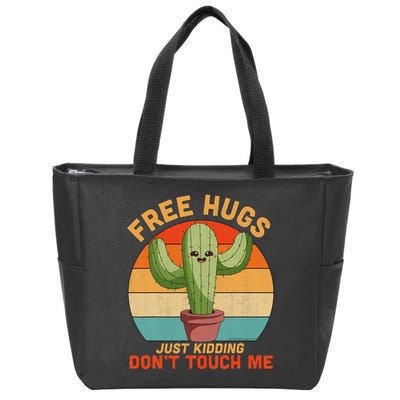 Free Hugs Just Kidding Don't Touch Me Cactus Funny Gift Zip Tote Bag