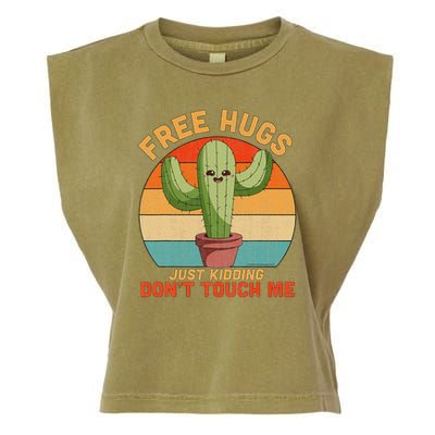 Free Hugs Just Kidding Don't Touch Me Cactus Funny Gift Garment-Dyed Women's Muscle Tee
