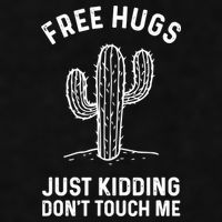 Free Hugs Just Kidding Don't Touch Me Cactus Not A Hugger TShirt Ladies PosiCharge Tri-Blend Wicking Tank