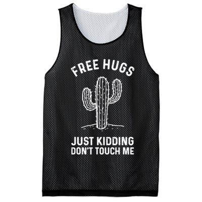 Free Hugs Just Kidding Don't Touch Me Cactus Not A Hugger TShirt Mesh Reversible Basketball Jersey Tank