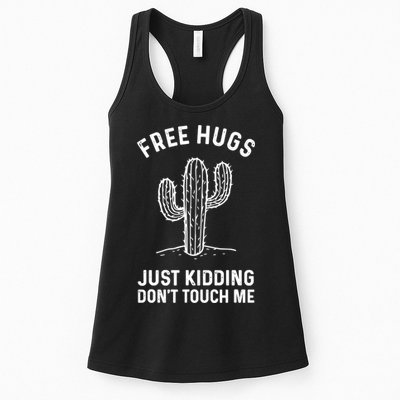 Free Hugs Just Kidding Don't Touch Me Cactus Not A Hugger TShirt Womens Tank Top