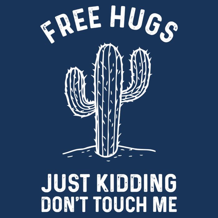 Free Hugs Just Kidding Don't Touch Me Cactus Not A Hugger TShirt Infant Baby Jersey Bodysuit