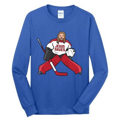 Funny Hockey Jesus Saves Hockey Goalie Great Gift Tall Long Sleeve T-Shirt