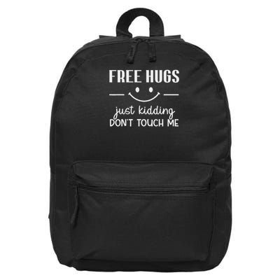 Free Hugs Just Kidding Don't Touch Me Smile Icon 16 in Basic Backpack