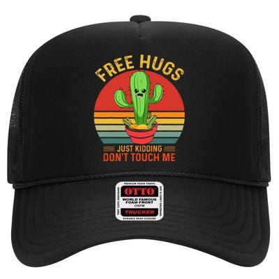 Free Hugs Just Kidding Dont Touch Me Humor High Crown Mesh Back Trucker Hat