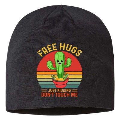 Free Hugs Just Kidding Dont Touch Me Humor Sustainable Beanie