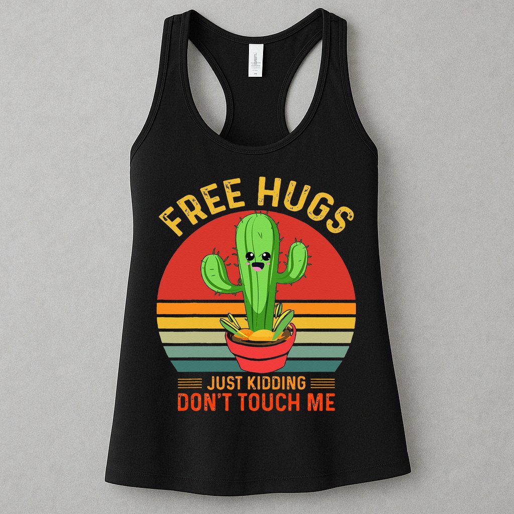 Free Hugs Just Kidding Dont Touch Me Humor Womens Tank Top