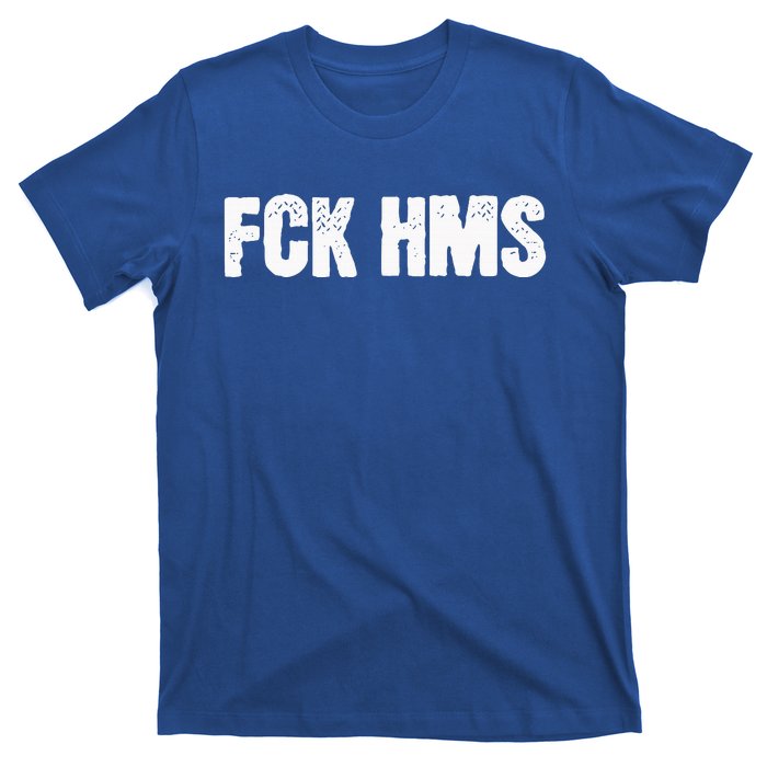 Fck Hms Jewish Nondistressed T-Shirt