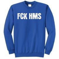 Fck Hms Jewish Nondistressed Tall Sweatshirt