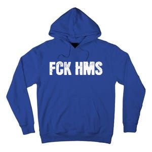 Fck Hms Jewish Nondistressed Tall Hoodie