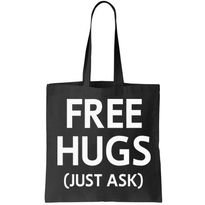 Free Hugs Just Ask Joke Bag