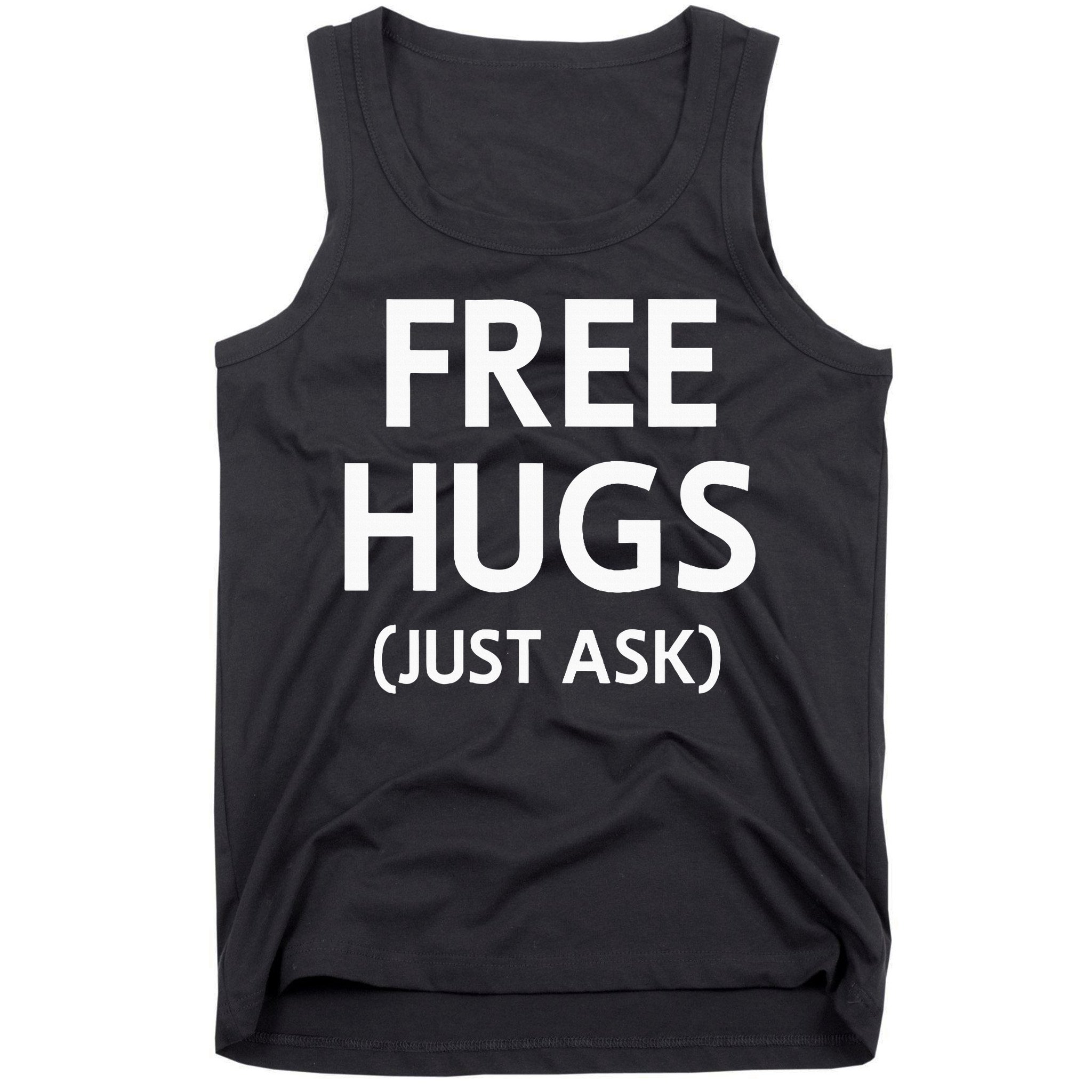 Free Hugs Just Ask Joke Tank Top