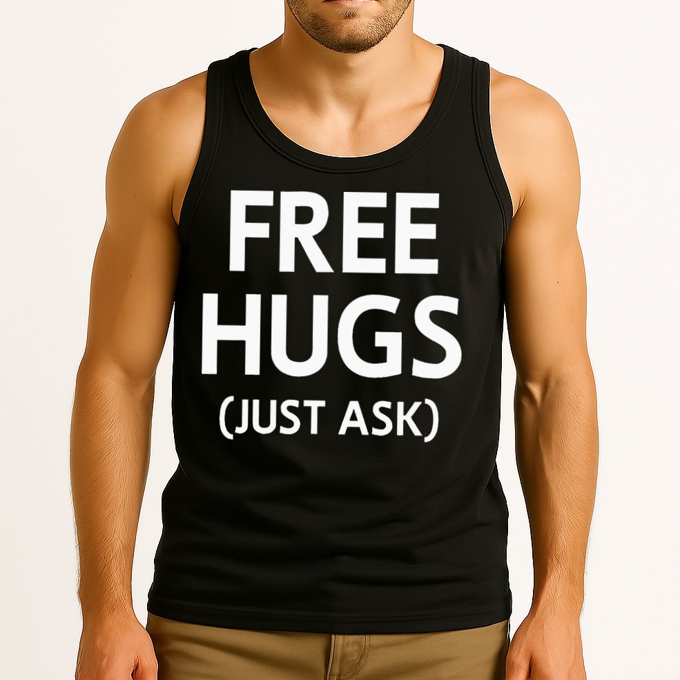 Free Hugs Just Ask Joke Tank Top