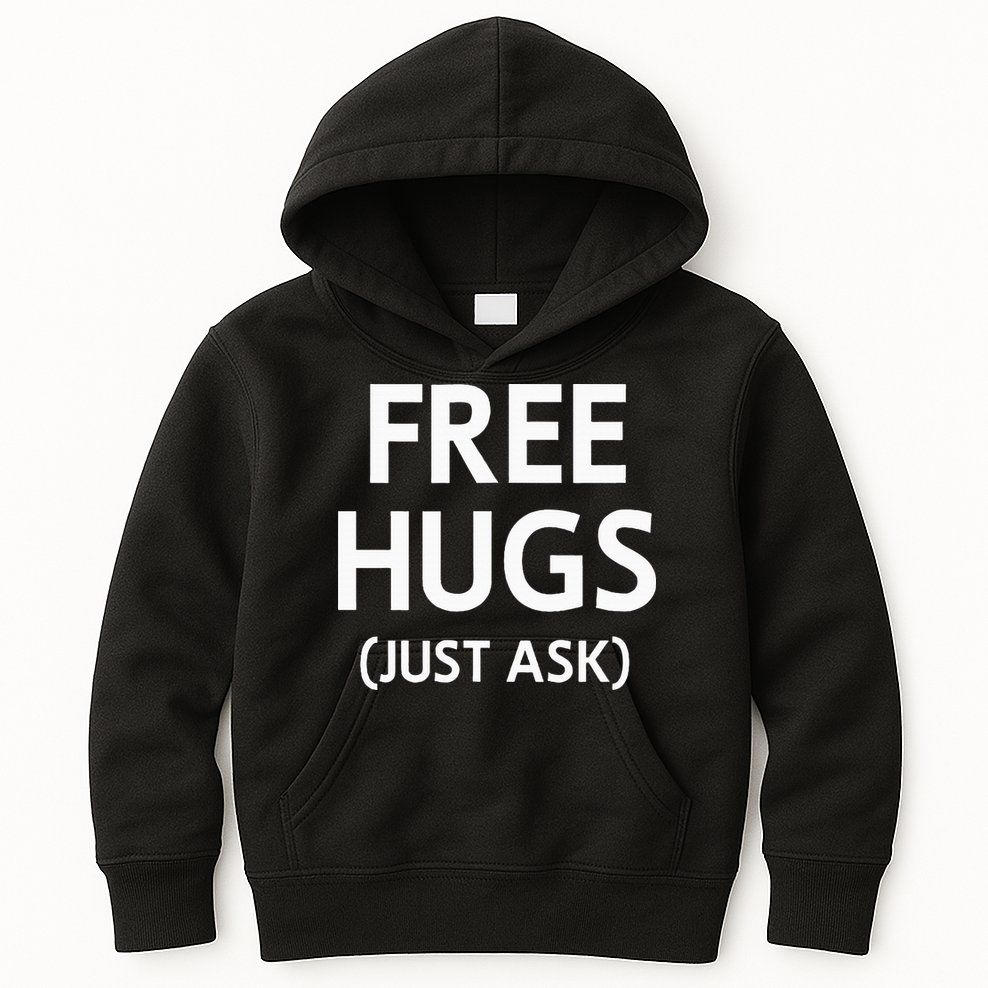Free Hugs Just Ask Joke Kids Hoodie
