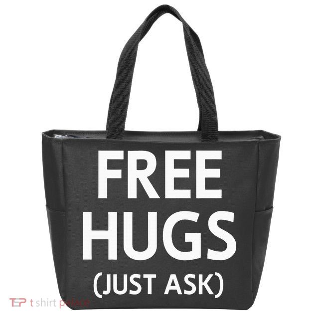 Free Hugs Just Ask Joke Zip Tote Bag