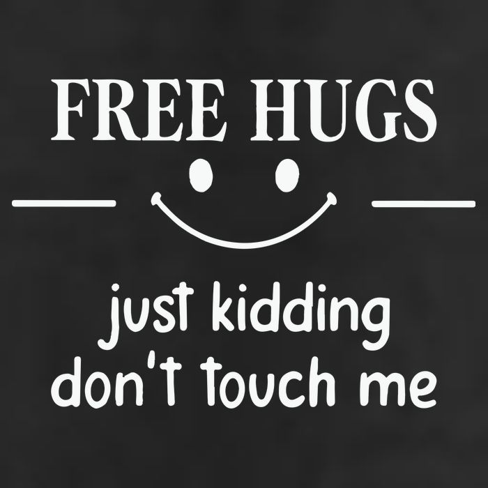 Free Hugs Just Kidding Dont Touch Me 11oz C Handle Ceramic Mug