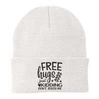 Free Hugs Just Kidding Dont Touch Me Knit Cap Winter Beanie