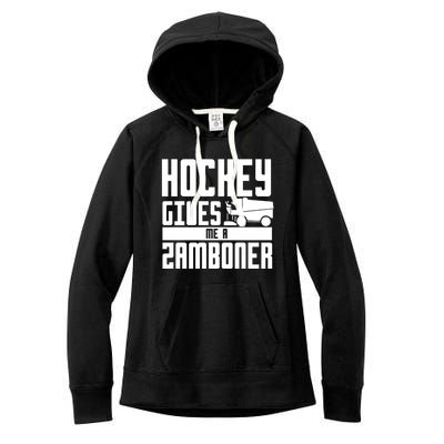 Funny Hockey Jokes Hockey Gives Me A Zamboner Hockey Player Cool Gift Women's Fleece Hoodie