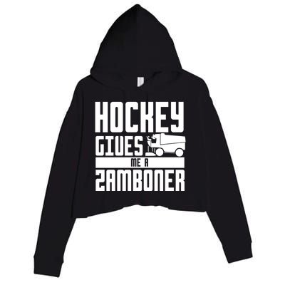 Funny Hockey Jokes Hockey Gives Me A Zamboner Hockey Player Cool Gift Crop Fleece Hoodie