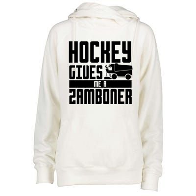 Funny Hockey Jokes Hockey Gives Me A Zamboner Hockey Player Cool Gift Womens Funnel Neck Pullover Hood