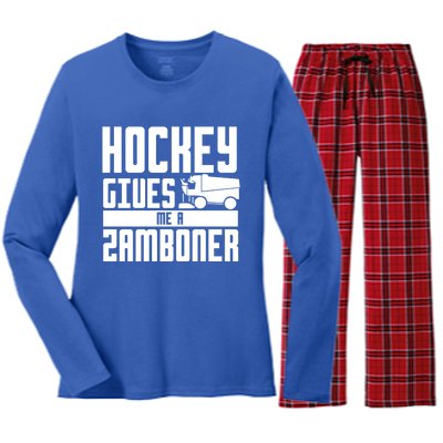 Funny Hockey Jokes Hockey Gives Me A Zamboner Hockey Player Cool Gift Women's Long Sleeve Flannel Pajama Set 