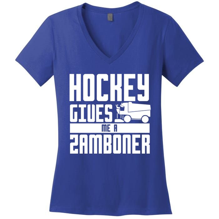 Funny Hockey Jokes Hockey Gives Me A Zamboner Hockey Player Cool Gift Women's V-Neck T-Shirt