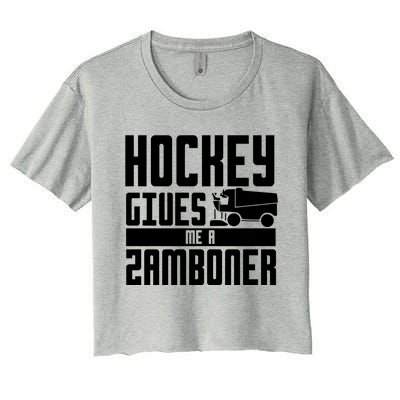 Funny Hockey Jokes Hockey Gives Me A Zamboner Hockey Player Cool Gift Women's Crop Top Tee