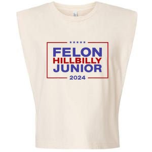 Felon Hillbilly Junior 2024 Trump Vance Kennedy 2024 Garment-Dyed Women's Muscle Tee