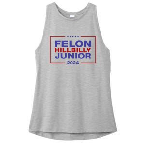 Felon Hillbilly Junior 2024 Trump Vance Kennedy 2024 Ladies PosiCharge Tri-Blend Wicking Tank