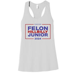 Felon Hillbilly Junior 2024 Trump Vance Kennedy 2024 Women's Racerback Tank